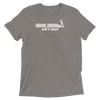 Women's Hard Wurk Ain't Eazy Dri-Ft Tee
