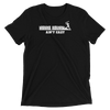Women's Hard Wurk Ain't Eazy Dri-Ft Tee