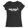 Womens Hard Wurk Aint Eazy Tri-Blend Tee