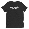 Women's Hard Wurk Ain't Eazy Dri-Ft Tee