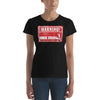 Womens WARNING! Hard Wurk Tee